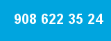 908 622 35 24